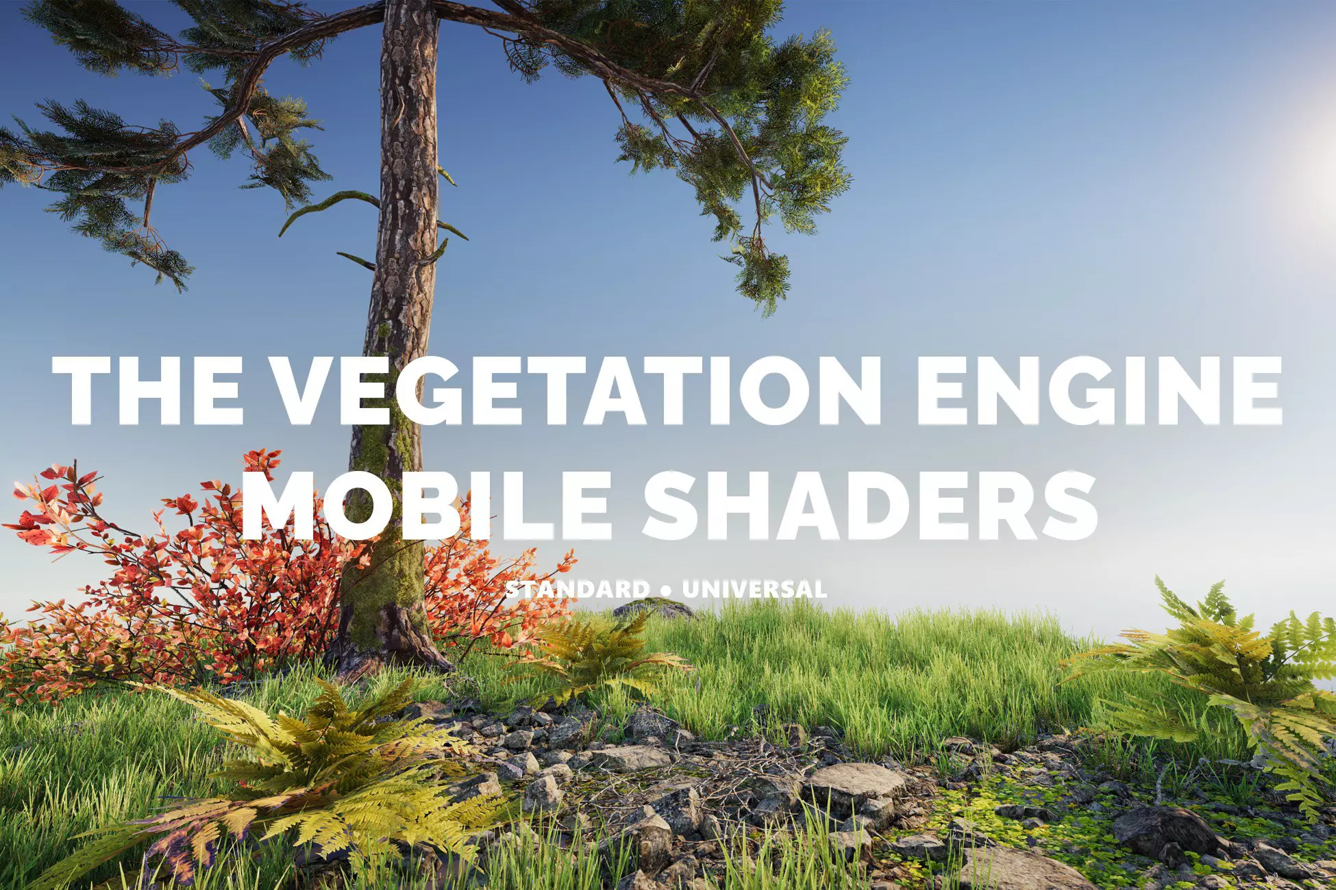 The Vegetation Engine | Mobile Shaders Module - Free Download