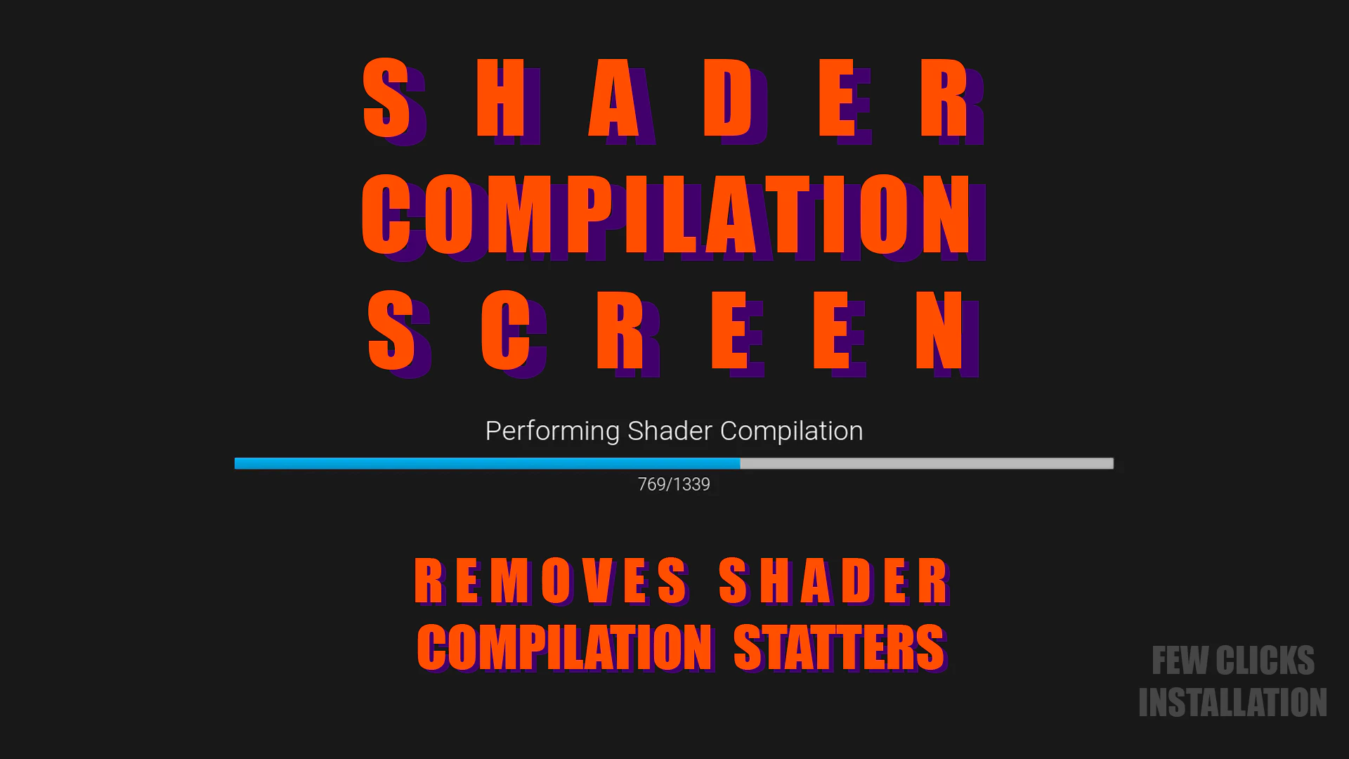 Shader Compilation Screen - remove shader stutters - Free Download