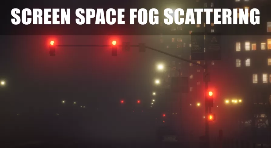 Screen Space Fog Scattering - Unreal Engine Free Download
