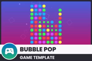 Bubble Pop – Game Template (v1.5)