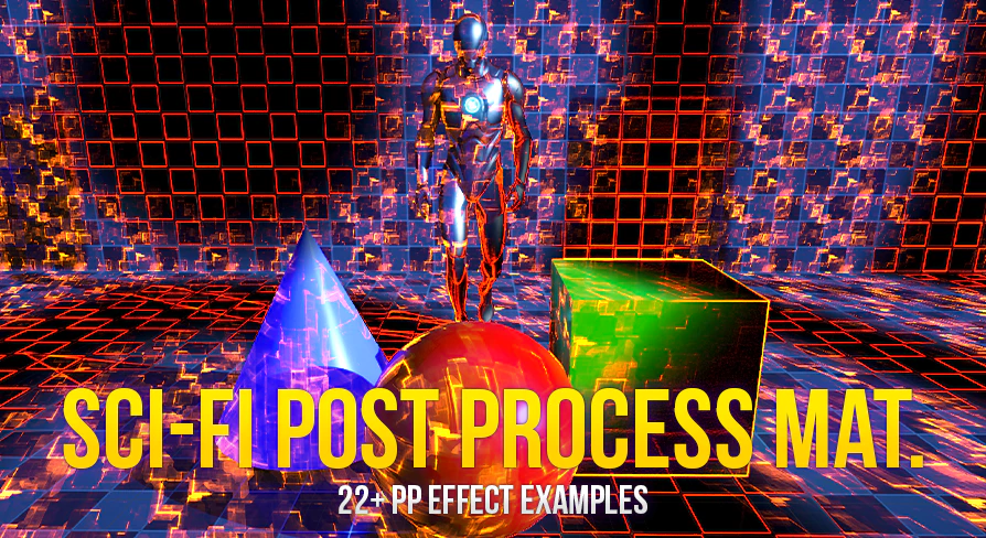 Posts Remain Effect Sci-Fi Post Process Effect Pack - Unreal Engine Free Download