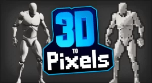 3D to Pixel (5.0+)
