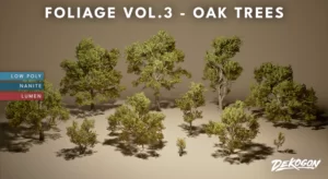 Foliage VOL.3 – Oak Trees (Nanite and Low Poly) (5.1, 5.3+)
