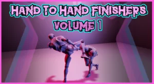 Hand to hand finishers Volume 1 (4.26+)