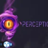 Perception 2 | Game Creator 2 by Catsoft Works v2.1.7 (11 Dec 2025)VIP&nbsp;