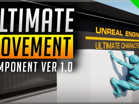 Ultimate Movement Component (UE4)