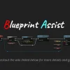 Blueprint Assist v4.9.1(5.0-5.8)VIP&nbsp;